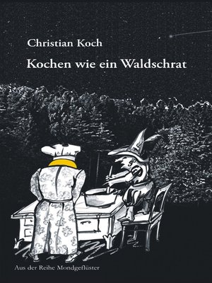 cover image of Kochen wie ein Waldschrat